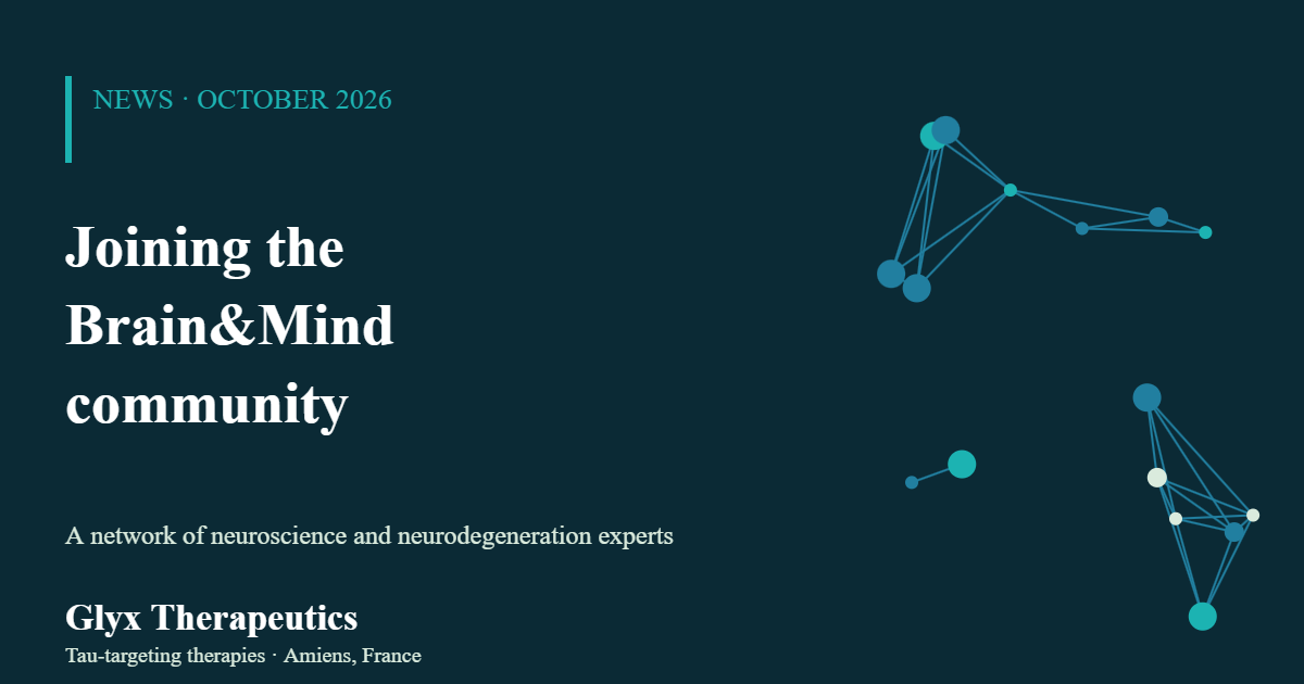 Banner: Glyx Therapeutics joins the Brain&Mind community